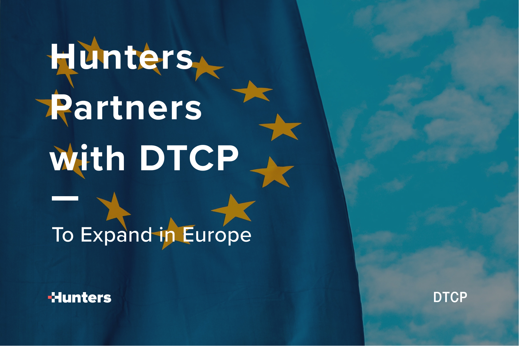 Hunters Partners with DTCP to Become a Leading SOC Platform in European Organizations