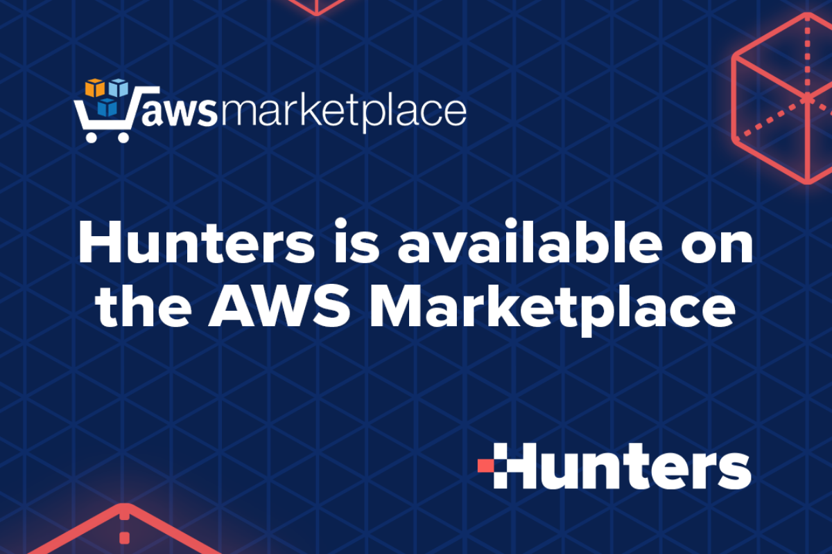 To the Cloud and Beyond: Hunters is now Available on the AWS Marketplace